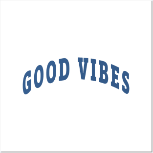 Good Vibes Capital Posters and Art